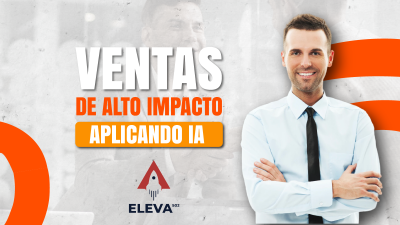 Ventas de Alto Impacto Aplicando I.A 1.0 2026